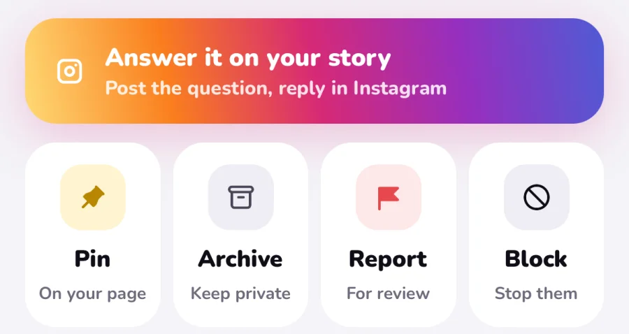 Message actions in MirrorBox: Answer it on your story, Pin, Archive, Report and Block